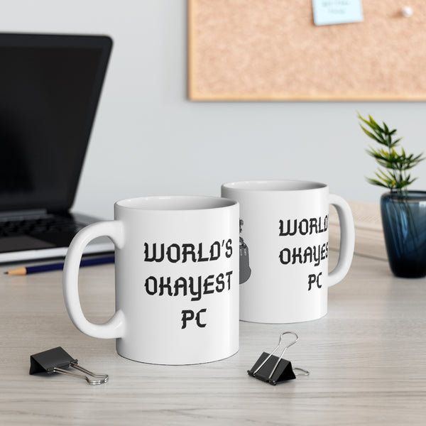 World's Okayest "---" 11oz Ceramic Mug